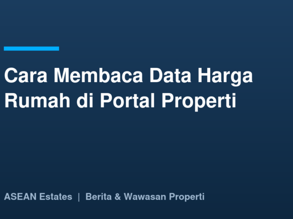 Kartu judul: cara membaca data harga rumah di portal properti